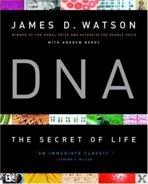 DNA: The Secret of Life