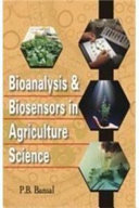 Bioanalysis & Biosensors in Agriculture Science