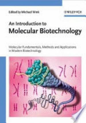 An Introduction to Molecular Biotechnology