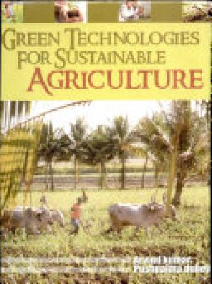 Green Technologies for Sustainable Agriculture