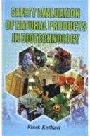 Safety Evaluation of Natural Products in Biotechnology