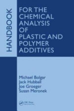 Handbook for the Chemical Analysis of Plastic and Polymer Additives