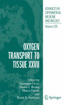 Oxygen Transport to Tissue XXVII