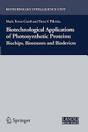 Biotechnological Applications of Photosynthetic Proteins