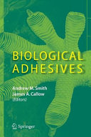 Biological Adhesives