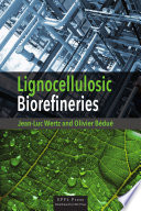 Lignocellulosic Biorefineries