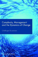 Complexity, Management and the Dynamics of Change