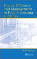 Energy Efficiency and Management in Food Processing Facilities