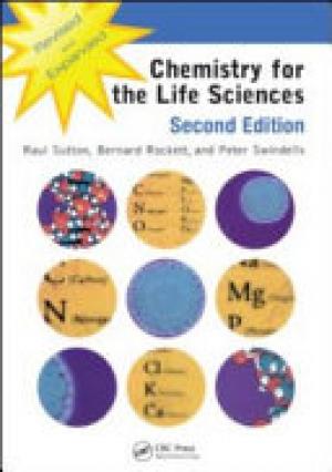 Chemistry for the Life Sciences, Second Edition