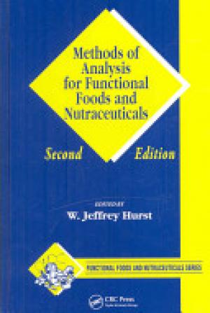 Methods of Analysis for Functional Foods and Nutraceuticals