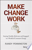 Make Change Work