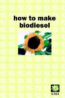 How to Make Biodiesel