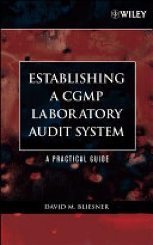 Establishing A CGMP Laboratory Audit System