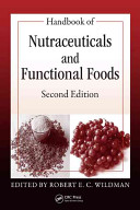 Handbook of Nutraceuticals and Functional Foods, Second Edition