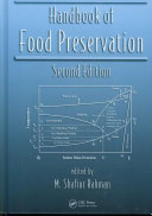 Handbook of Food Preservation, Second Edition