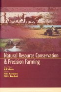 Natural resource conservation and precision farming proceedings of the National Seminar on Resources Conserving and Precision Farming