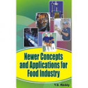 Newer Concepts and Applications for Food Industry