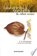 Biological Wealth & Other Essays