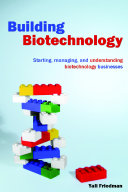 Building Biotechnology