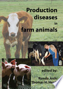 Production diseases in farm animals