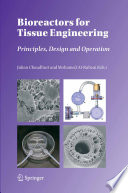 Bioreactors for Tissue Engineering