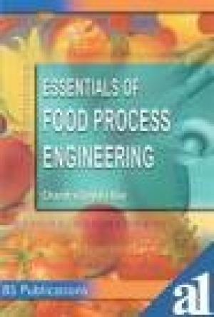 Essentials of Food Process Engineering