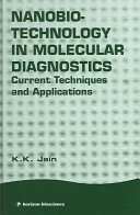 Nanobiotechnology in Molecular Diagnostics