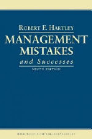 Management Mistakes and Successes