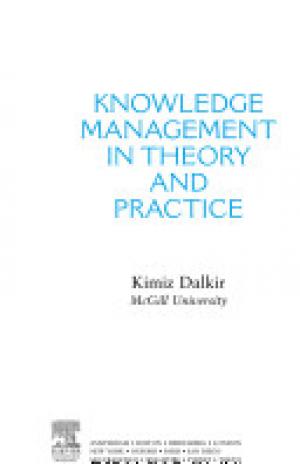 Knowledge Management in Theory and Practice