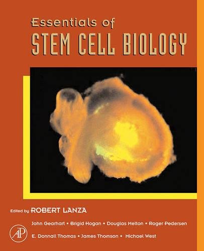 Essentials of stem cell biology