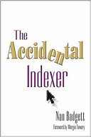 The Accidental Indexer