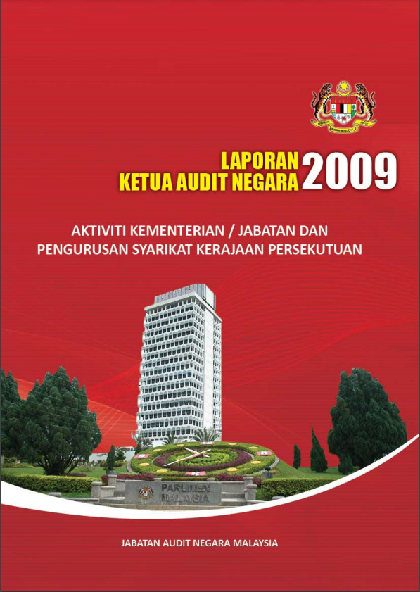 Laporan Ketua Audit Negara Mengenai Aktiviti Kementerian/Jabatan Kerajaan Persekutuan Tahun 2013