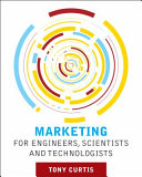 Marketing for Engineers, Scientists and Technologists