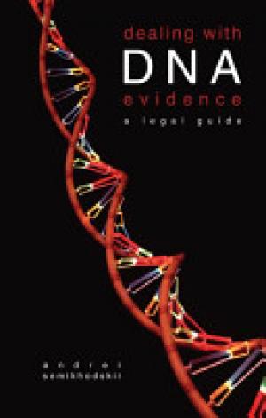 Dealing with DNA Evidence