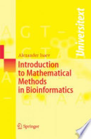 Introduction to Mathematical Methods in Bioinformatics