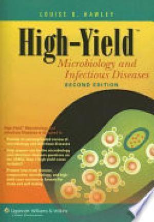 High-yield Microbiology and Infectious Diseases