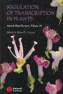 Annual Plant Reviews, Regulation of Transcription in Plants