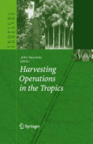 Harvesting Operations in the Tropics