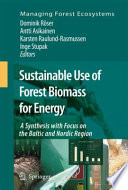 Sustainable Use of Forest Biomass for Energy