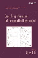 Drug-Drug Interactions in Pharmaceutical Development