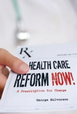 Health Care Reform Now!