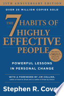 The 7 Habits of Highly Effective People