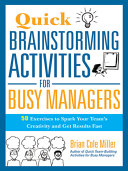 Quick Brainstorming Activities for Busy Managers