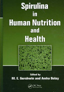 Spirulina in Human Nutrition and Health