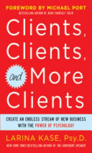 Clients, Clients, and More Clients