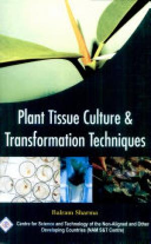 Plant Tissue Culture and Transformation Techniques