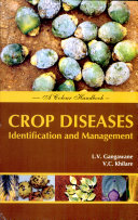 Crop Diseases: Identification And Management A Colour Handbook