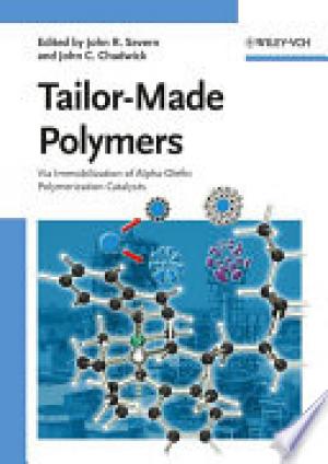 Tailor-Made Polymers :