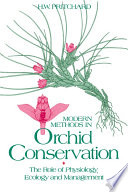 Modern Methods in Orchid Conservation :