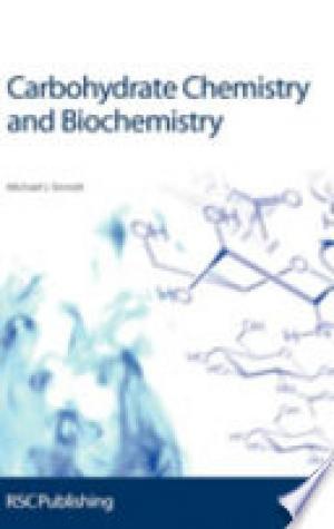 Carbohydrate Chemistry and Biochemistry